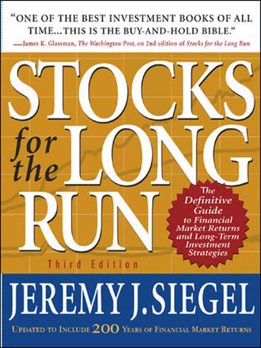 Title details for Stocks for the Long Run, Third Edition by Jeremy J. Siegel - Available